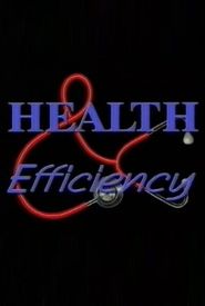 Health and Efficiency