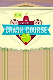 Crash Course: Government