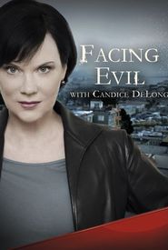 Facing Evil