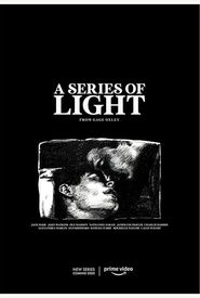 A Series of Light