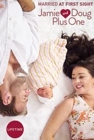Married at First Sight: Jamie & Doug Plus One