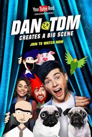 DanTDM Creates a Big Scene