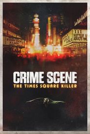 Crime Scene: The Times Square Killer