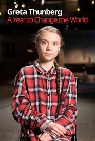 Greta Thunberg: A Year to Change the World