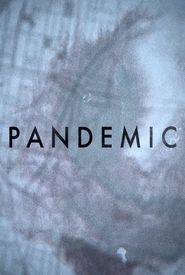 Pandemic