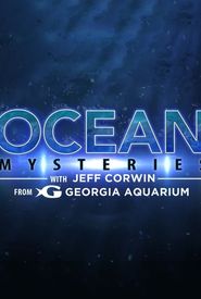 Ocean Mysteries with Jeff Corwin