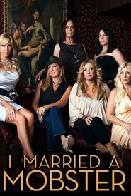 I Married a Mobster