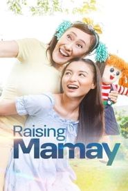 Raising Mamay