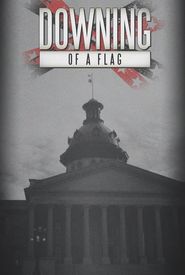 Downing of a Flag