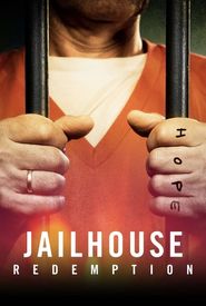 Jailhouse Redemption