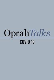Oprah Talks COVID-19