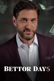 Bettor Days