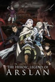 The Heroic Legend of Arslan