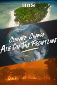 Climate Change: Ade on the Frontline