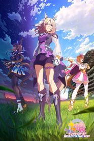 Uma Musume: Pretty Derby - Road to the Top
