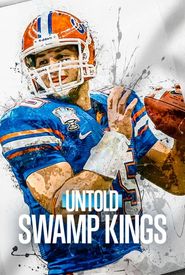 Untold: Swamp Kings