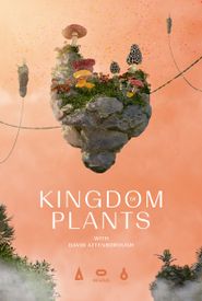 Kingdom of Plants with David Attenborough