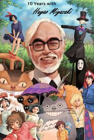 10 Years with Hayao Miyazaki