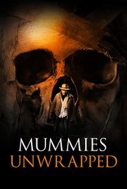 Mummies Unwrapped