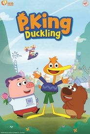 P. King Duckling