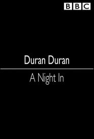 Duran Duran: A Night In