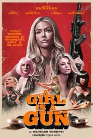 A Girl Is a Gun