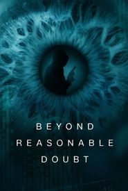 Beyond Reasonable Doubt