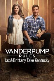 Vanderpump Rules: Jax and Brittany Take Kentucky