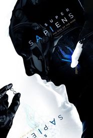 Supersapiens: The Rise of the Mind
