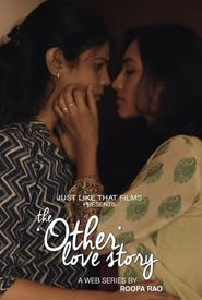 The 'Other' Love Story
