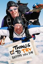Things to Try Before You Die
