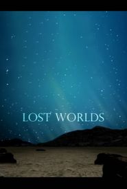 Lost Worlds