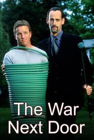 The War Next Door