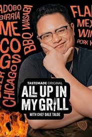 All Up in My Grill
