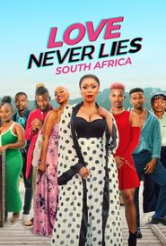 Love Never Lies: South Africa