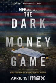 The Dark Money Game