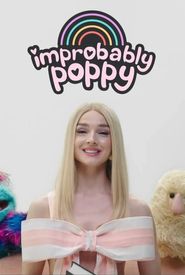 Improbably Poppy