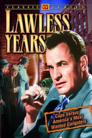 The Lawless Years