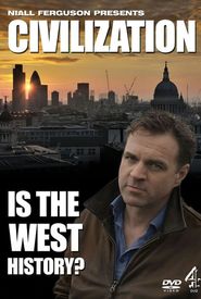 Civilization: Is the West History?