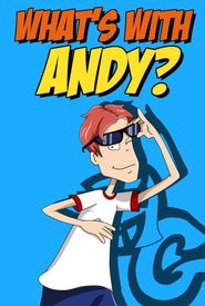 What's with Andy?