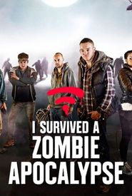 I Survived a Zombie Apocalypse