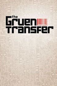 The Gruen Transfer