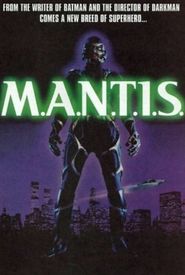 M.A.N.T.I.S.