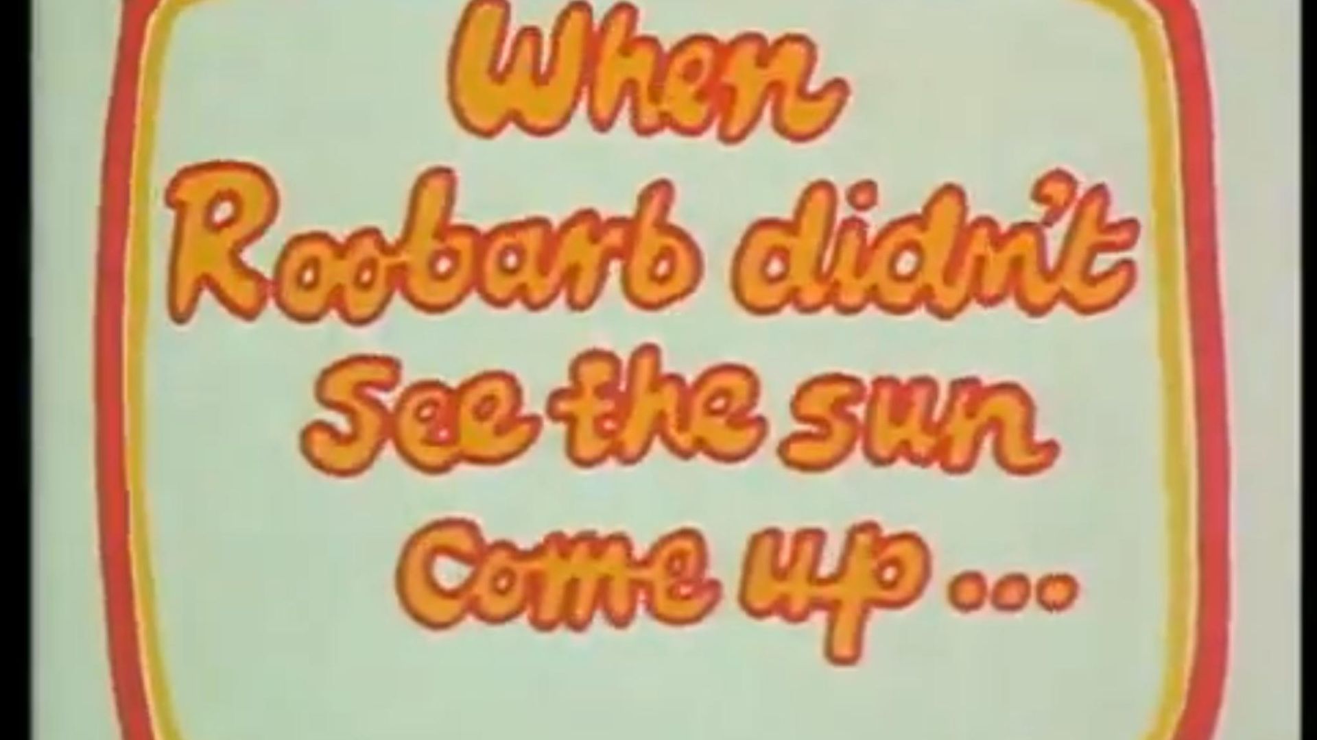 Roobarb background