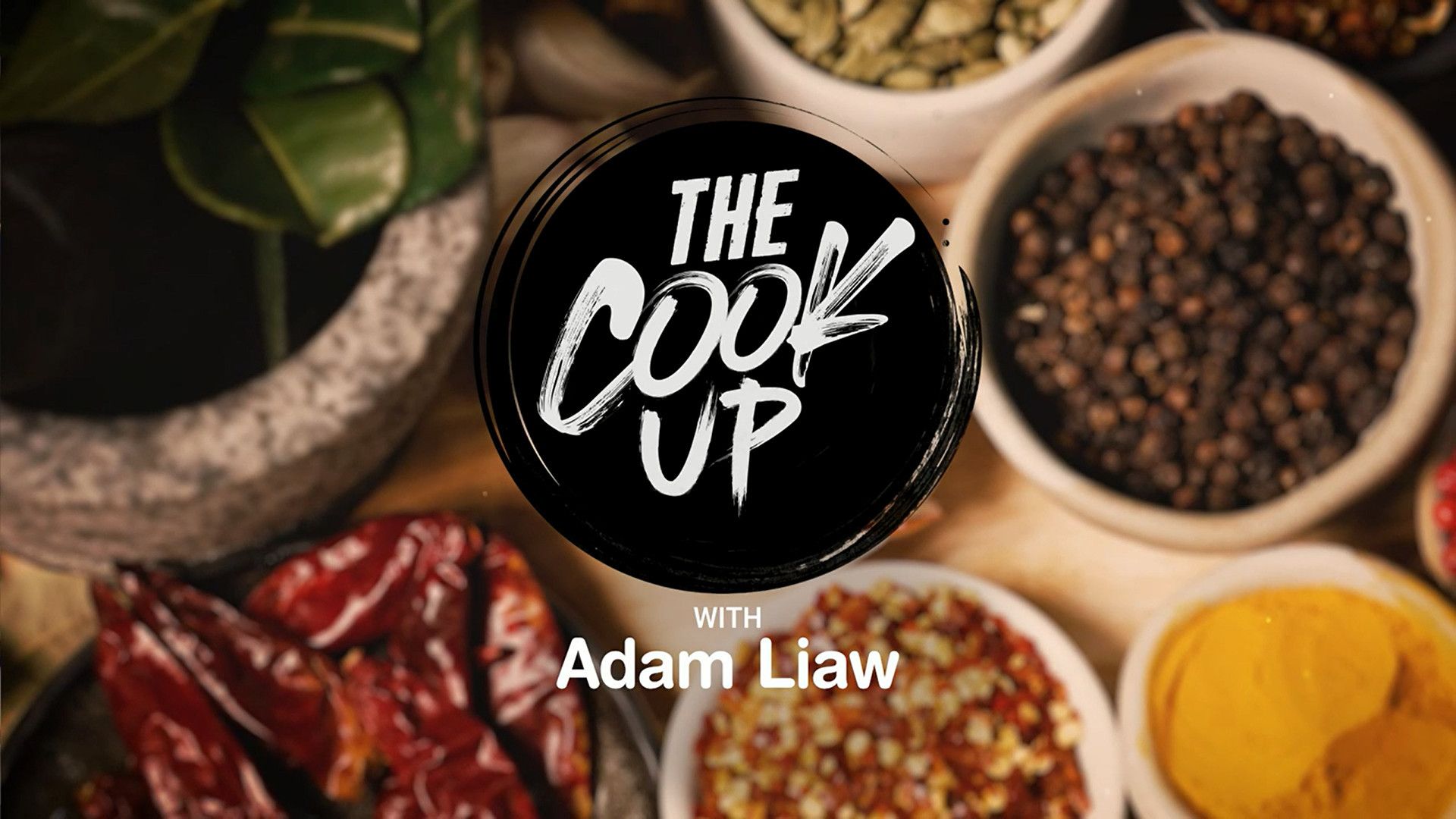 The Cook Up with Adam Liaw background