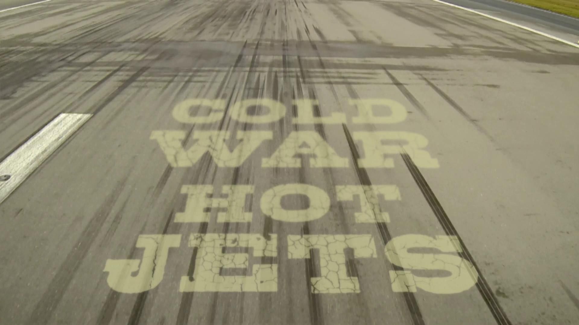 Cold War, Hot Jets background