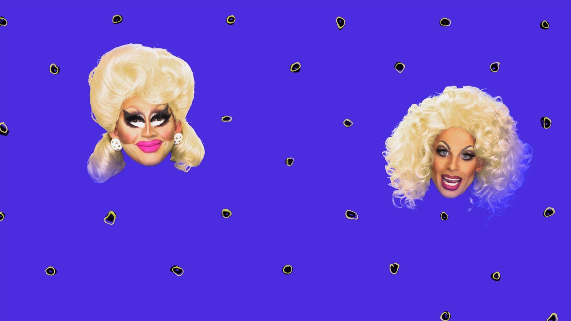 The Trixie & Katya Show background