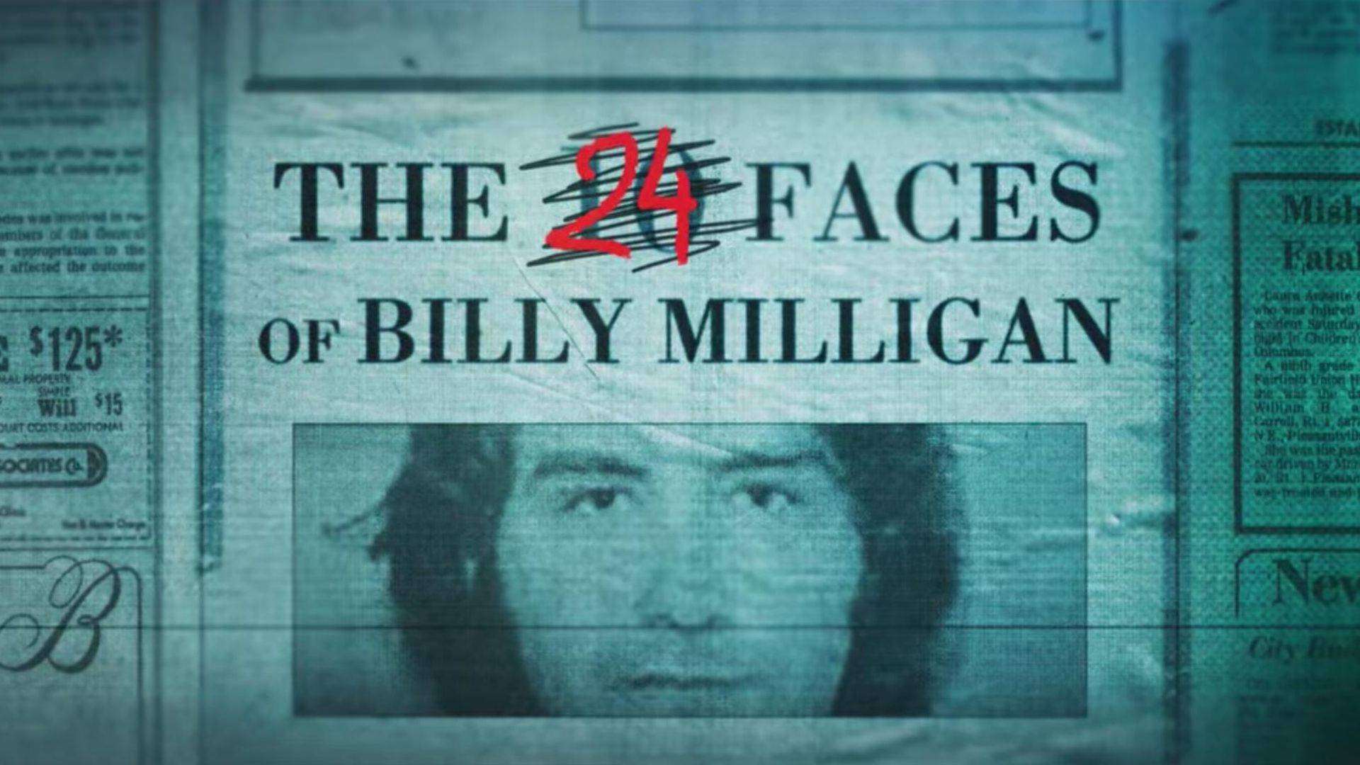 Monsters Inside: The 24 Faces of Billy Milligan background