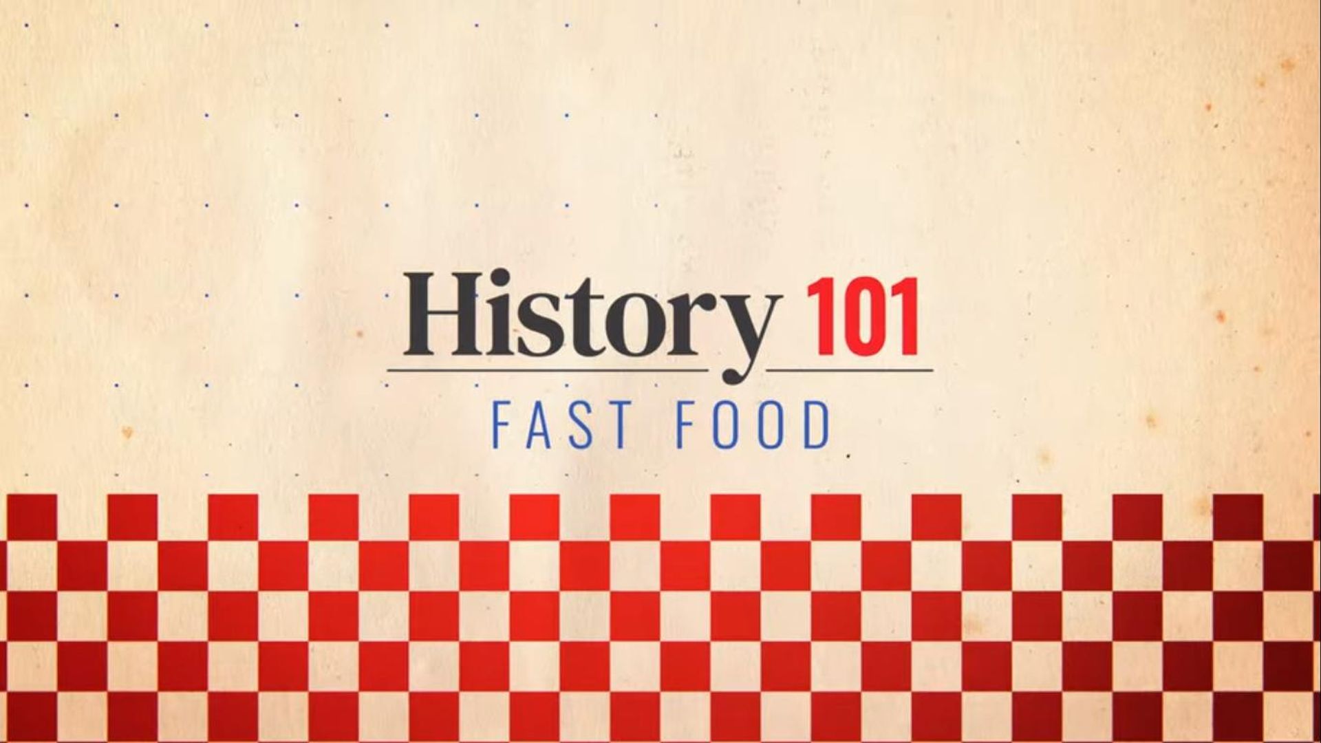 History 101 background