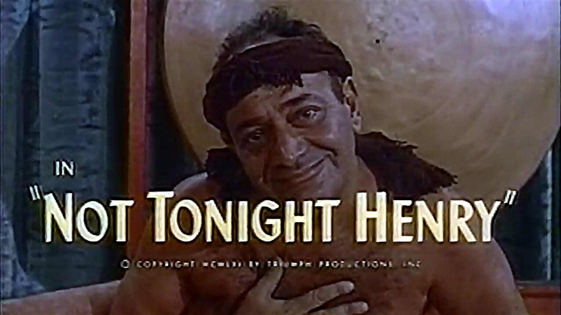 Not Tonight Henry background